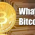 What is Bitcoin