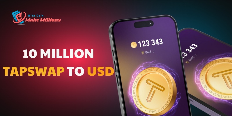 10 million TapSwap to USD