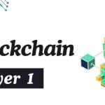 The Role of Blockchain Layer 1 in Building Scalable and Secure Systems