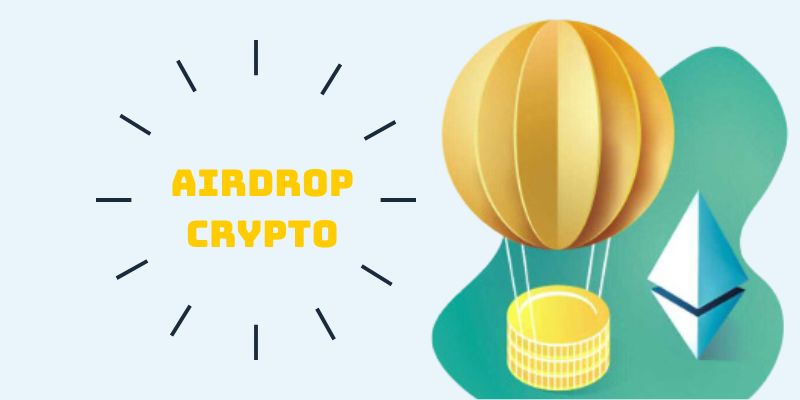 What is Airdrop in the Crypto World