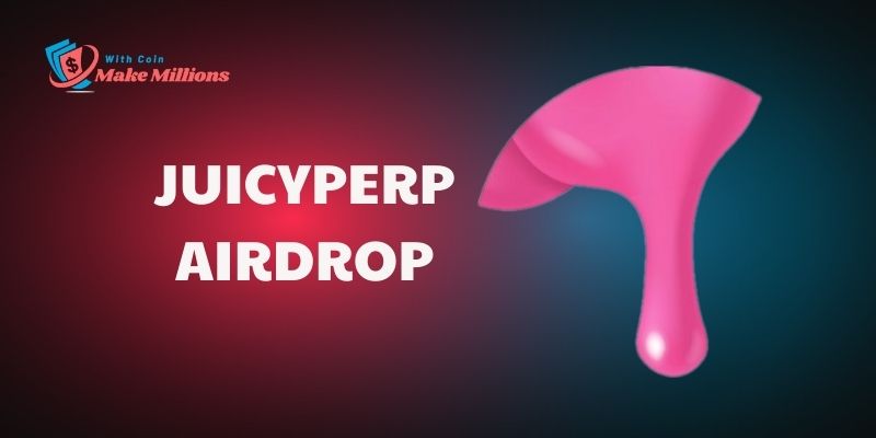 Juicyperp airdrop