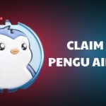 Claim the PENGU Airdrop